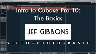 Intro to Cubase The Basics [upl. by Delanty]