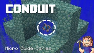 Conduit  Minecraft Micro Guide [upl. by Irtemed25]