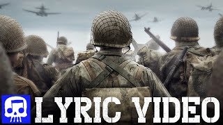 Call of Duty WW2 Rap LYRIC VIDEO By JT Music [upl. by Verbenia]