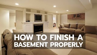 How to Finish a Basement Properly [upl. by Nerrawed]