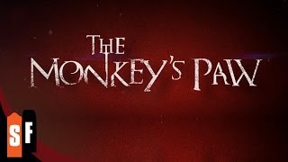 The Monkeys Paw 2013  Official Trailer [upl. by Maje]