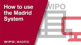 How to use WIPOs Madrid System for International Trademark Registration [upl. by Francois]