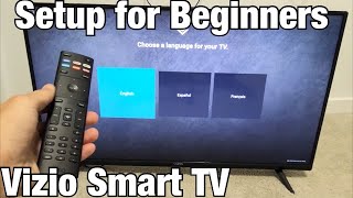 Vizio Smart TV How to Setup for Beginners step by step [upl. by Wadlinger]