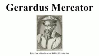 Gerardus Mercator [upl. by Amliw]