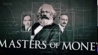 Masters Of Money  Part 3  Karl Marx [upl. by Howard]