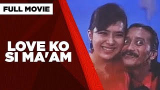 LOVE KO SI MAAM Rene Requiestas Alice Dixson amp Manilyn Reynes  Full Movie [upl. by Noreht]