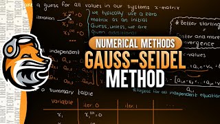 GaussSeidel Method  Numerical Methods [upl. by Yleen]