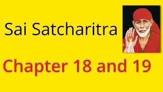 Shirdi Sai Satcharitra Chapter 18 and 19  English Audiobook [upl. by Myrah]