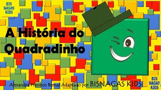 A HISTÓRIA DO QUADRADINHO  HistóriaLivroAudioAudioLivroDesenhoAnimadoDiaNacionaldaFamília [upl. by Enneirb]