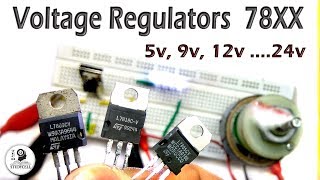 Voltage Regulator ic 78XX Tutorial with Practical Experiments [upl. by Angle]