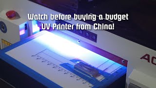 Watch this before buying a budget UV printer from China or anywhere for that matter [upl. by Olathe583]