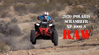 2020 Polaris Scrambler XP 1000 s Test RAW [upl. by Vedetta]