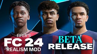 FIFERs FC24 REALISM MOD BETA REVEAL [upl. by Alayne]