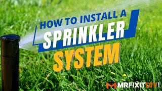 How to Install a Sprinkler System  A DIY Guide [upl. by Essie]