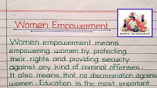 Women Empowerment EssayParagraph  About Women Empowerment [upl. by Linneman347]