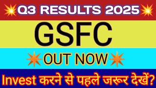 GSFC Q3 Results 2025 🔴 GSFC Share Latest News 🔴 gujarat state fertilizers amp chemicals ltd Share [upl. by Naenej]