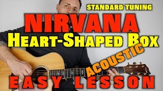 How to play Nirvana Heart Shaped Box acoustic standard Drop D [upl. by Attelrahs11]