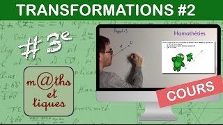 LE COURS  Les transformations Partie 2 Homothéties  Troisième [upl. by Aivata]