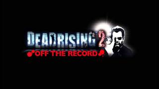 Dead Rising 2 Off The Record  Firewater Chuck Greenes theme HQ  Download [upl. by Gualtiero]