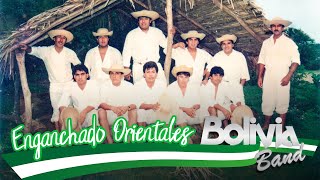 Enganchado Orientales  Bolivia Band [upl. by Haskins]