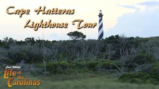 Cape Hatteras Lighthouse Tour [upl. by Georgie51]