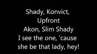 Akon ft Eminem  Smack That Lyrics [upl. by Schwerin]