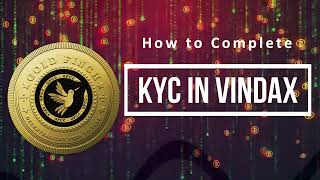 How to Complete KYC IN VINDAX  GOLD FINCH [upl. by Nnayt]