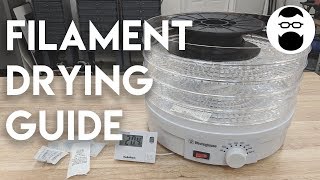 Filament Drying Guide [upl. by Stricklan]