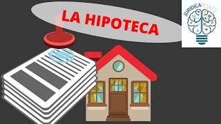 LA HIPOTECA  Definición  Requisitos  Ejemplo [upl. by Snook]