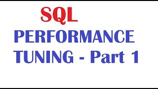 Oracle SQL Performance Tuning 1 [upl. by Janek997]