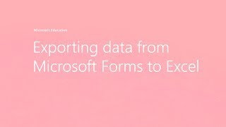 Exporting data from Microsoft Forms to Excel [upl. by Amanda108]