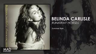 Belinda Carlisle  Summer Rain [upl. by Eran968]