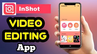 InShot Video Editing App  वीडियो एडिटिंग ऍप  Best Video Editing App InShot Tutorial In 2020 [upl. by Nich121]