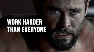 WORK HARDER THAN EVERYONE  Motivational Speech [upl. by Seedman]