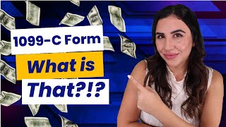 1099C Form Explained [upl. by Idihsar105]