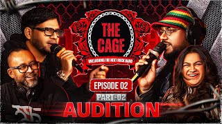 The Cage Audition  Part 2  EP 02  Palash Noor Asif Asgar Ranjan Raef Al Hasan Rafa amp Tashfee [upl. by Jonny640]