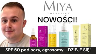 MIYA COSMETICS  GORĄCE NOWOŚCI [upl. by Davie]