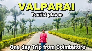 Valparai Tourist Places One Day Trip From Coimbatore  Must Visit Place in Valparai [upl. by Hakan]