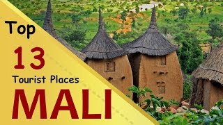 quotMALIquot Top 13 Tourist Places  Mali Tourism [upl. by Ellinehc]