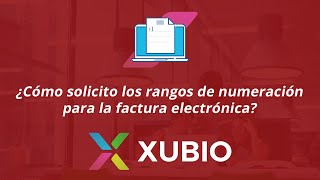 ¿Cómo solicito los rangos de numeración para la factura electrónica CO [upl. by Octavian150]