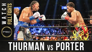 Thurman vs Porter FULL FIGHT June 25 2016  PBC on Showtime [upl. by Cooley]