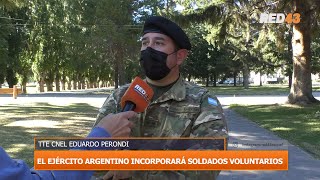 EL EJÉRCITO ARGENTINO INCORPORARÁ SOLDADOS VOLUNTARIOS [upl. by Bobbi]