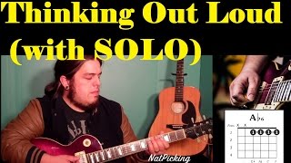 Ed Sheeran  Thinking Out Loud Guitar Tutorial with SOLO [upl. by Eneladgam]