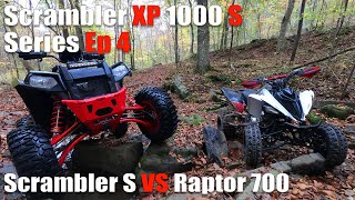 Polaris Scrambler S Series EP 4 Yamaha Raptor 700 VS Polaris Scrambler XP 1000 S [upl. by Bohon]