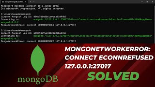 How to solve MongoNetworkError connect ECONNREFUSED 12700127017 [upl. by Yllrebmik597]