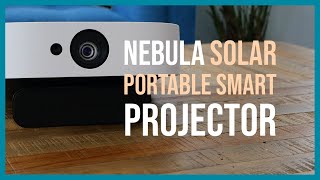 Nebula Solar Portable Projector Review Better than Ankers Capsule II [upl. by Lourie]