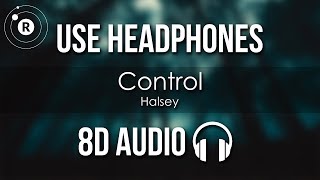 Halsey  Control 8D AUDIO [upl. by Bysshe]