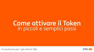 ING  Come attivare il Token [upl. by Chrystel558]