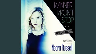 Winner Wont Stop feat Neara Russell [upl. by Nahbois]