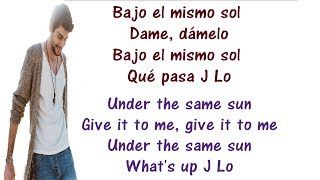 Alvaro Soler ft Jennifer Lopez  El Mismo Sol Lyrics English and Spanish  Translation amp Meaning [upl. by Elyad911]